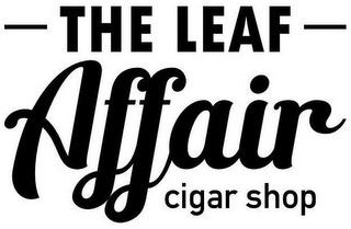 THE LEAF AFFAIR CIGAR SHOP logo