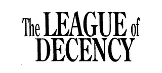 THE LEAGUE OF DECENCY logo