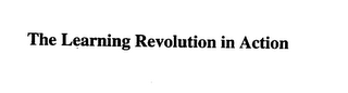 THE LEARNING REVOLUTION IN ACTION logo