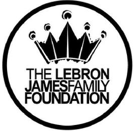 THE LEBRON JAMES FAMILY FOUNDATION