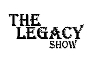 THE LEGACY SHOW logo