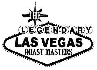 THE LEGENDARY LAS VEGAS ROAST MASTERS logo