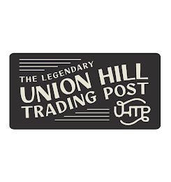 THE LEGENDARY UNION HILL TRADING POST logo