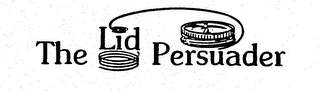 THE LID PERSUADER logo