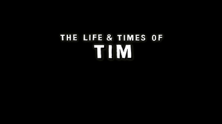 THE LIFE & TIMES OF TIM logo