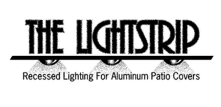 THE LIGHTSTRIP RECESSED LIGHTING FOR ALUMINUM PATIO COVERS logo