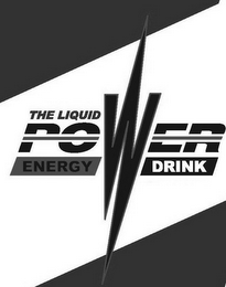 THE LIQUID POWER ENERGY DRINK logo