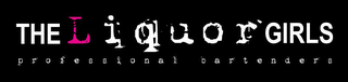 THE LIQUOR GIRLS PROFESSIONAL BARTENDERS logo