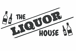 THE LIQUOR HOUSE
