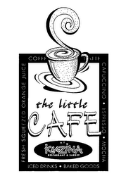THE LITTLE CAFE AT KUZINA RESTAURANT & BAKERY FRESH SQUEEZED ORANGE JUICE COFFEE LATTE CAPUCCINO ESPRESSO MOCHA ICED DRINKS BAKED GOODS logo