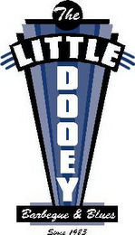 THE LITTLE DOOEY BARBEQUE & BLUES SINCE 1985 logo