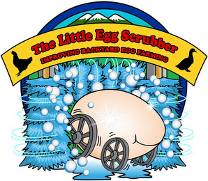 THE LITTLE EGG SCRUBBER IMPROVING BACKYARD FARMING logo