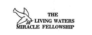 THE LIVING WATERS MIRACLE FELLOWSHIP logo
