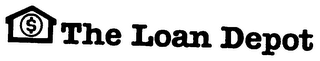 "$ THE LOAN DEPOT"