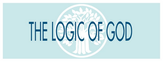 THE LOGIC OF GOD logo