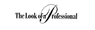 THE LOOK OF A PROFESSIONAL logo