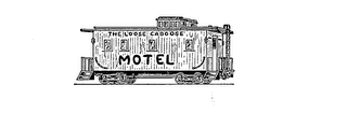 THE LOOSE CABOOSE MOTEL logo