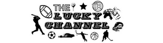 THE LUCKY CHANNEL logo