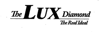 THE LUX DIAMOND THE REAL IDEAL logo