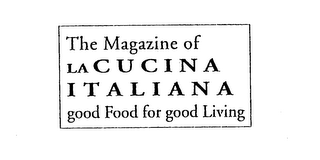 THE MAGAZINE OF LA CUCINA ITALIANA GOOD FOOD FOR GOOD LIVING logo