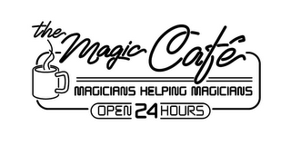 THE MAGIC CAFÉ MAGICIANS HELPING MAGICIANS OPEN 24 HOURS logo