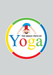 THE MAGIC PATH OF YOGA