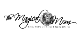 THE MAGICAL MOM MAKING MOM'S LIFE EASIER & FAMILY LIFE FUN logo