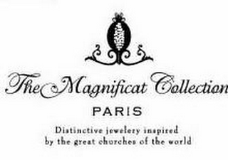 THE MAGNIFICAT COLLECTION PARIS DISTINCTIVE JEWELRY INSPIRED BY THE GREAT CHURCHES OF THE WORLD logo