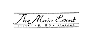 THE MAIN EVENT STEAKS RIBS SEAFOOD logo