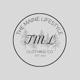 THE MAINE LIFESTYLE TML CLOTHING CO. EST. 2021 logo