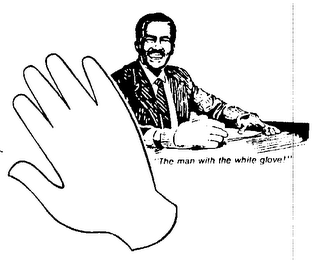 "THE MAN WITH THE WHITE GLOVE!" logo