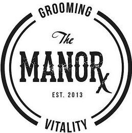 THE MANORX EST. 2013 GROOMING VITALITY logo