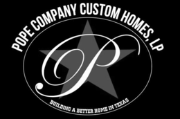 THE MARK CONSISTS OF A CIRCLE WITH A STAR IN THE CENTER OF THE CIRCLE A "P" IN THE MIDDLE OF THE STAR.  OVER THE TOP OF THE OUTSIDE OF THE CIRCLE ARE THE STYLIZED WORDS "POPE COMPANY CUSTOM HOMES, LP".  ON THE BOTTOM OF THE INSIDE OF THE CIRCLE, BELOW THE STAR, ARE THE STYLIZED WORDS "BUILDING A BETTER HOME IN TEXAS". logo
