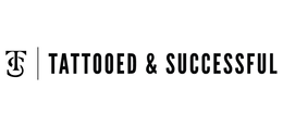THE MARK CONSISTS OF THE LETTER "T" SUPERIMPOSED ON THE TOP PORTION OF THE LETTER "S" WITH THE TEXT "TATTOOED & SUCCESSFUL" WRITTEN TO THE RIGHT OF THE TS WITH THE WORDING "TATTOOED & SUCCESSFUL" logo