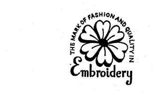 THE MARK OF FASHION AND QUALITY IN EMBROIDERY logo