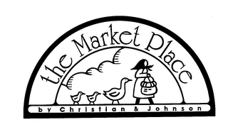 THE MARKET PLACE BY CHRISTIAN & JOHNSON logo