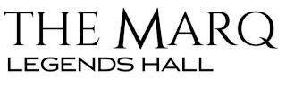 THE MARQ LEGENDS HALL logo