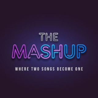 THE MASHUP WHERE TWO SONGS BECOME ONE logo