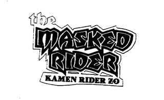 THE MASKED RIDER KAMEN RIDER ZO logo