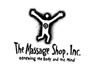 THE MASSAGE SHOP, INC. RENEWING THE BODY AND THE MIND logo