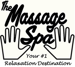 THE MASSAGE SPA YOUR #1 RELAXATION DESTINATION logo
