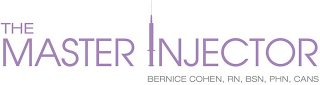 THE MASTER INJECTOR BERNICE COHEN, RN, BSN, PHN, CANS logo