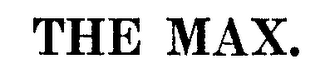 THE MAX. logo