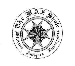 THE MAX SHOW MILITARIA ANTIQUES XTRAVAGANZA POUR LE MERITE logo