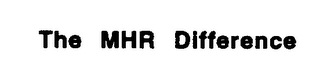 THE MHR DIFFERENCE logo