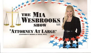 THE MIA WESBROOKS SHOW, L.L.C. "ATTORNEY AT LARGE" logo