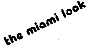 THE MIAMI LOOK logo