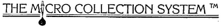 THE MICRO COLLECTION SYSTEM logo
