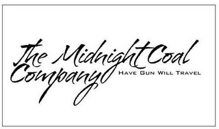 THE MIDNIGHT COAL COMPANY HAVE GUN WILL TRAVEL logo