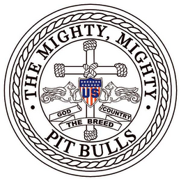 THE MIGHTY, MIGHTY PIT BULLS GOD COUNTRY THE BREED logo
